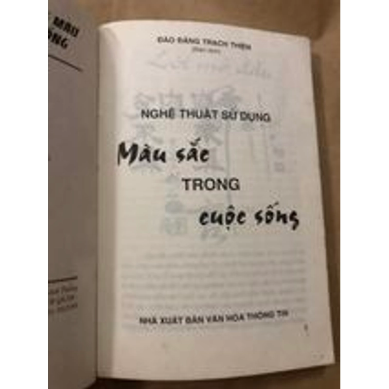 Sách Nghệ thuật sử dụng màu sắc trong cuộc sống - Đào ĐăngTrạch Thiên biên dịch 305377