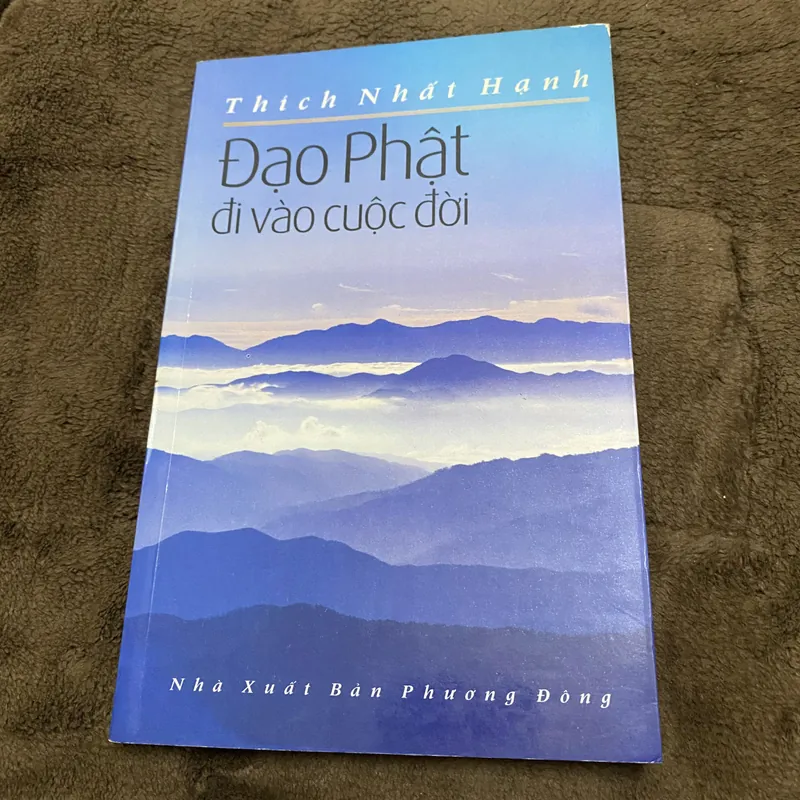 Đạo Phật đi vào cuộc đời, Thích Nhất Hạnh  601720