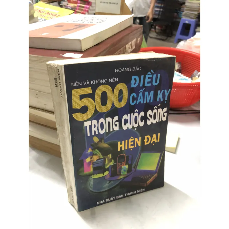 500 điều cấm kỵ trong cuộc sống hiện đại 780249