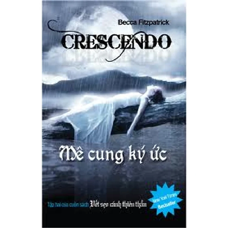 Crescendo - Mê Cung Kí Ức - Becca Fitzpatrick 294372