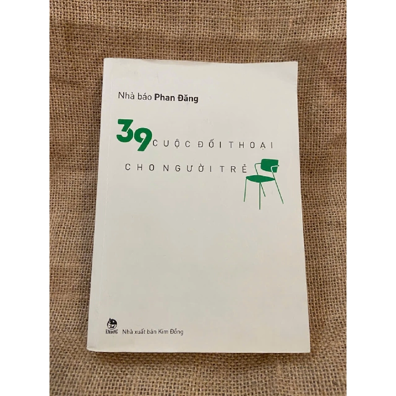 39 Cuộc đối thoại cho người trẻ - Phan Đăng 1008680