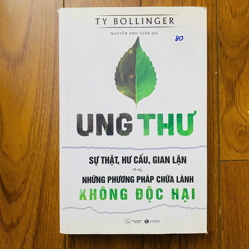 Ung Thư - Sự Thật, Hư Cấu Và Gian Lận - Những Phương Pháp Chữa Bệnh Không Độc Hại 384008