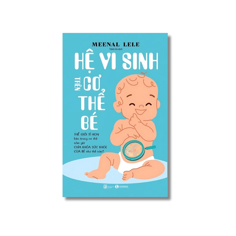 Hệ vi sinh trên cơ thể bé - Meenal Lele Vanvosach 724762
