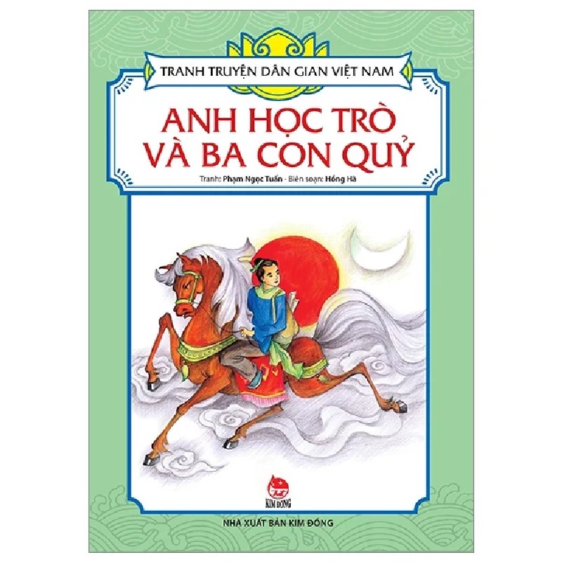 Tranh Truyện Dân Gian Việt Nam - Anh Học Trò Và Ba Con Quỷ - Phạm Ngọc Tuấn, Hồng Hà 188499