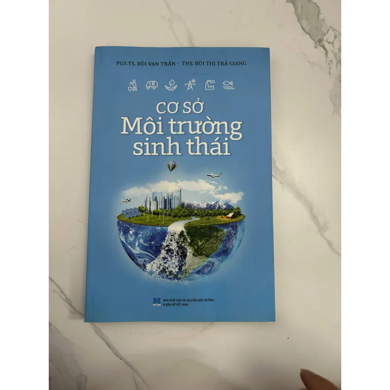 Cơ sở Môi trường sinh thái - PGS.TS. Bùi Vạn Trân - ThS. Bùi Thị Trà Giang 1045132