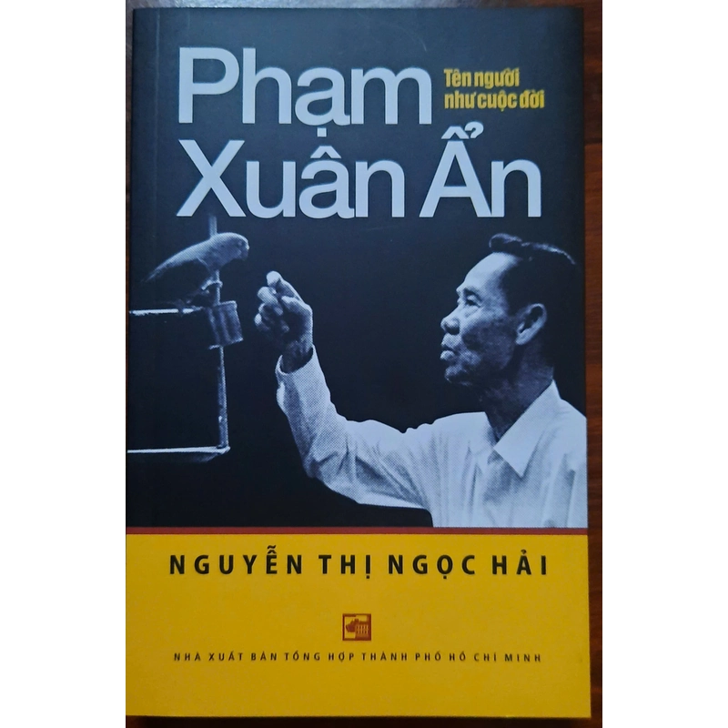 Phạm Xuân Ẩn - tên người như cuộc đời 534139
