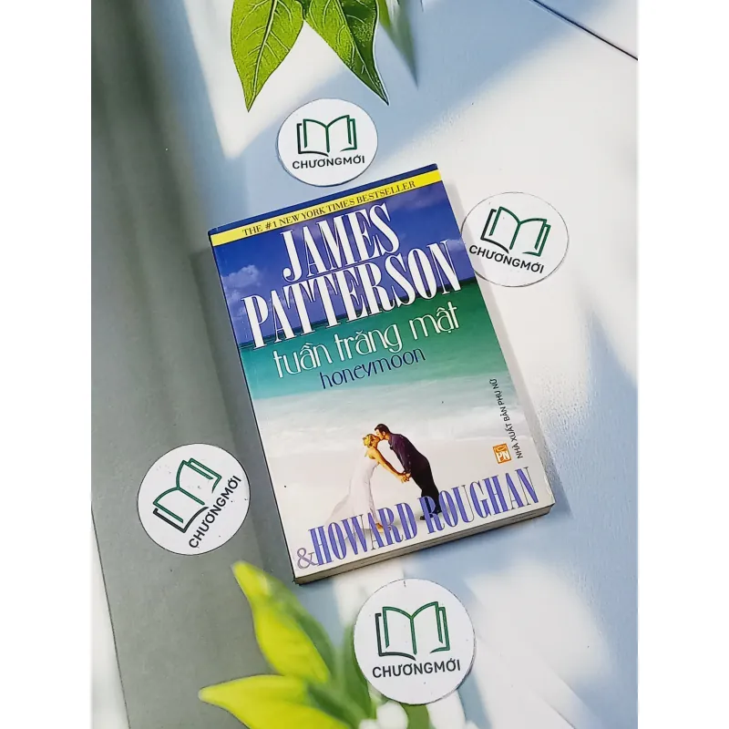Tuần trăng mật - Honeymoon - James Patterson 698611