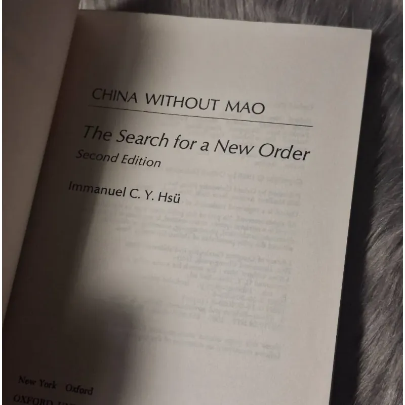 Immanuel C. Y. Hsü - China without Mao: The Search for a New Order 788644