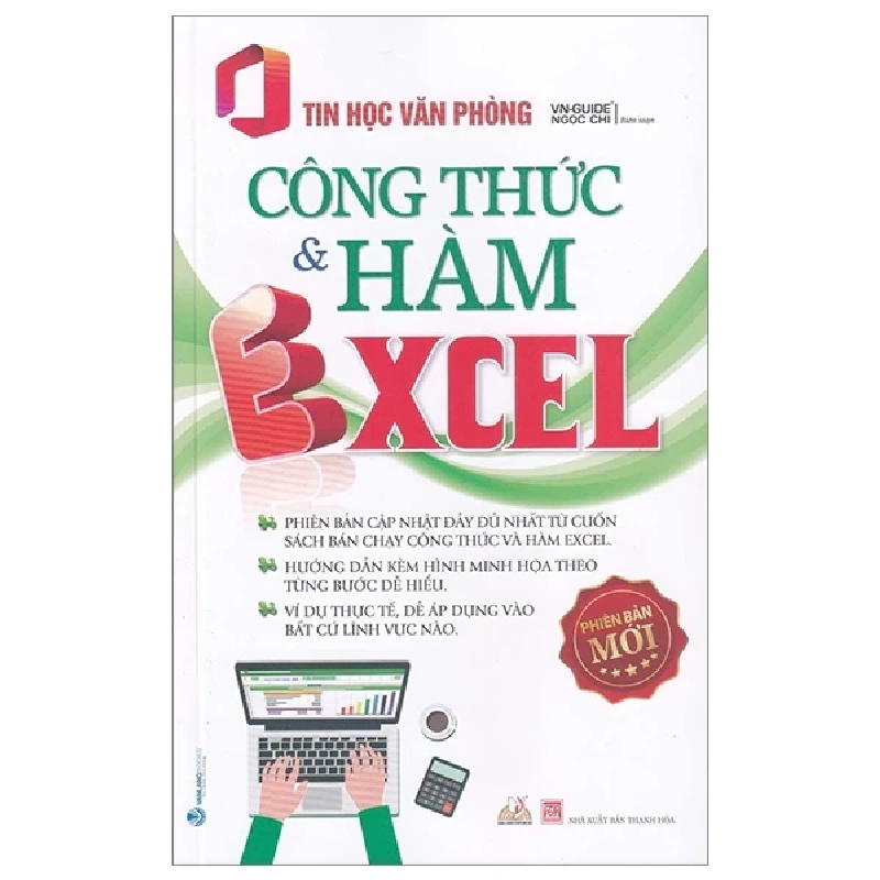 Tin Học Văn Phòng - Công Thức Và Hàm Excel - VN-Guide, Ngọc Chi (Mới 100%) Tin học văn phòng, Văn Lang Books - SÁCH ĐẠI HỌC 490054