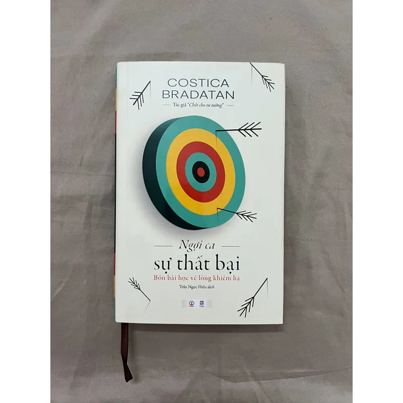 Ngợi Ca Sự Thất Bại (Bìa cứng, có chữ ký dịch giả) - Costica Bradatan 713760