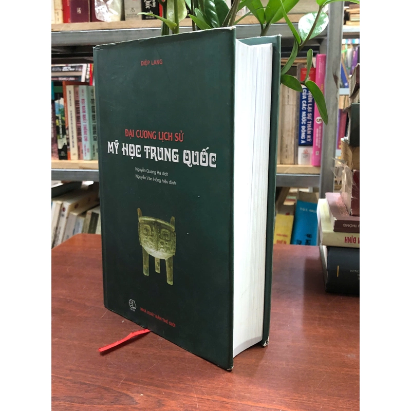 ĐẠI CƯƠNG LỊCH SỬ MỸ HỌC TRUNG QUỐC - DIỆP  LANG 465901