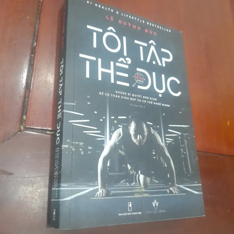 Lê Huỳnh Đức - TÔI TẬP THỂ DỤC 931403