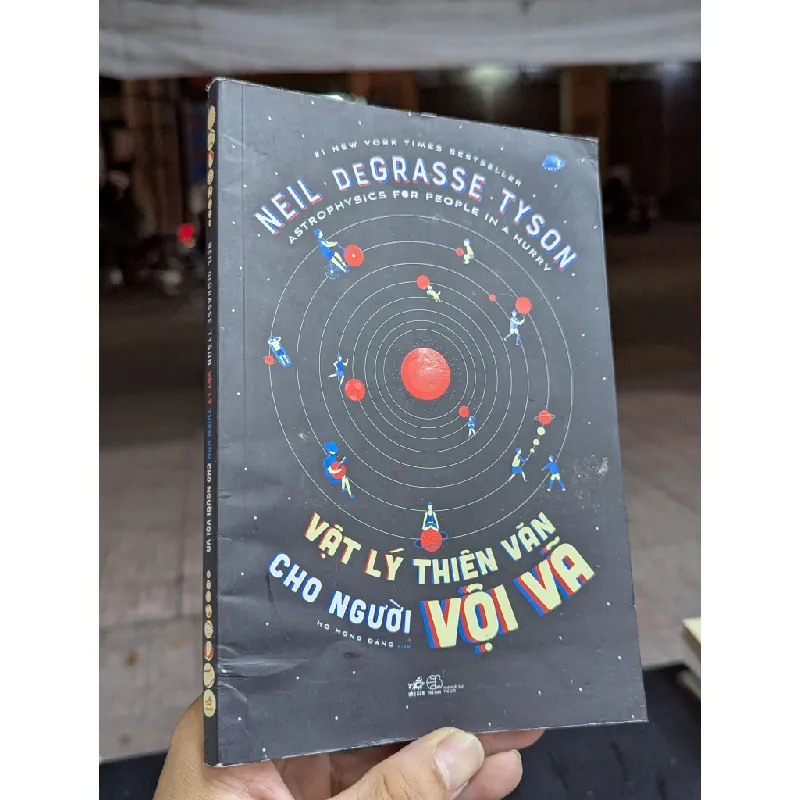 VẬT LÝ THIÊN VĂN CHO NGƯỜI VỘI VÃ - Neil Degrasse Tyson 297139