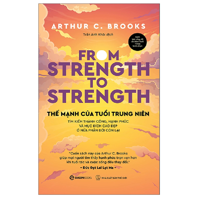 From Strength To Strength - Thế Mạnh Tuổi Trung Niên (2025) - Arthur C. Brooks 699639