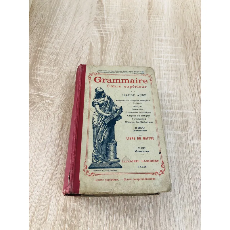 GRAMMAIRE – COURS SUPÉRIEUR (Claude Augé) 971149