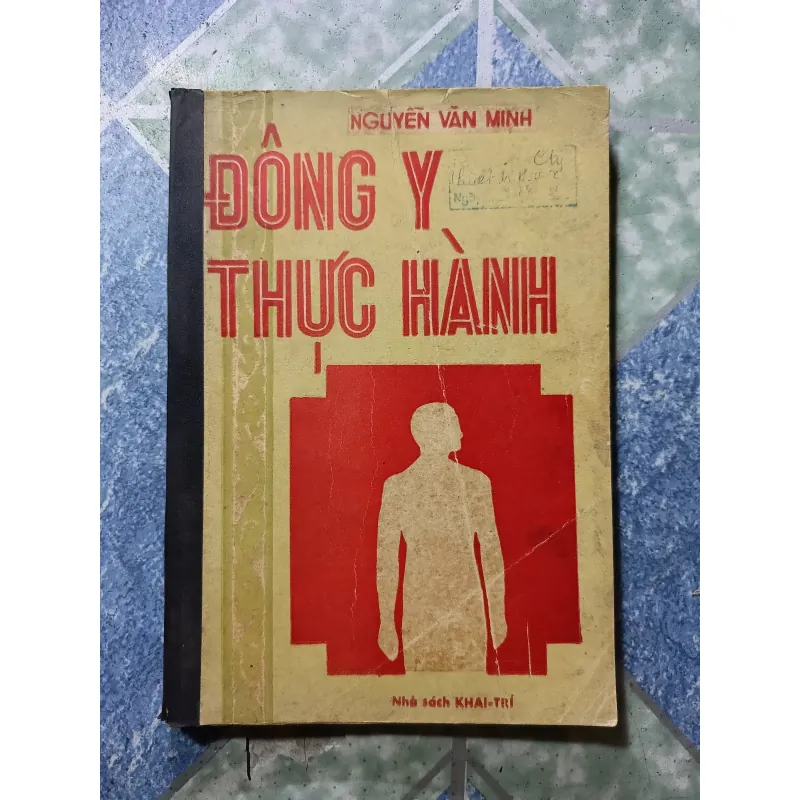 Đông Y thực hành - Nguyễn Văn Minh 998602