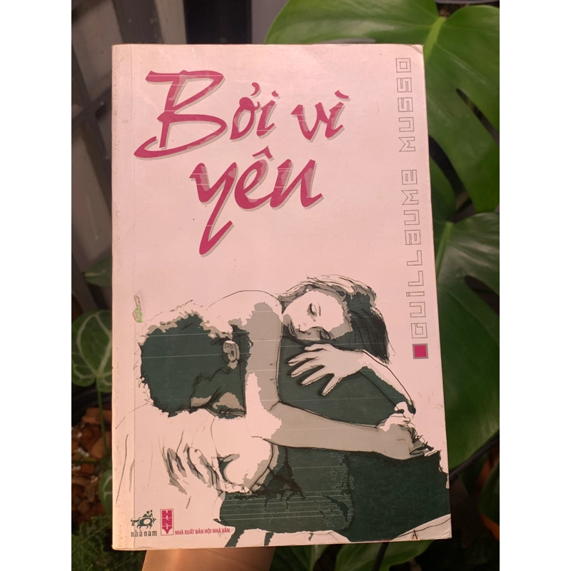 Bởi vì yêu - Guillaume Musso 475885