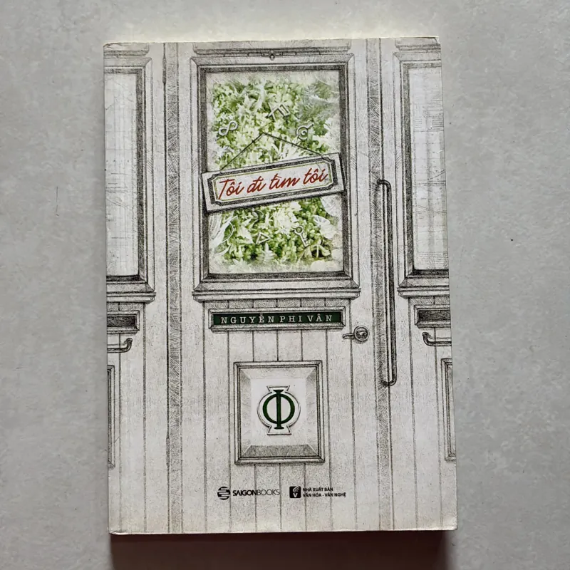 (Có chữ ký tác giả) Tôi đi tìm tôi - Nguyễn Phi Vân (t01) 750327