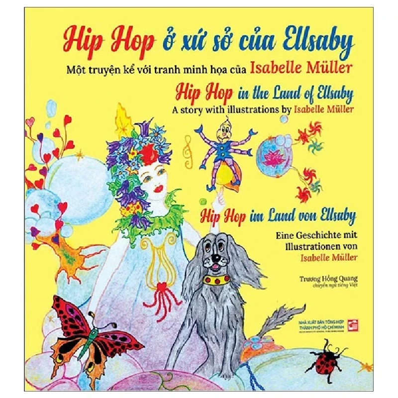 Hip Hop Ở Xứ Sở Của Ellsaby - Trương Hồng Quang (Mới 100%) Truyện thiếu nhi, NXB Tổng Hợp TPHCM - SÁCH ĐẠI HỌC 488337