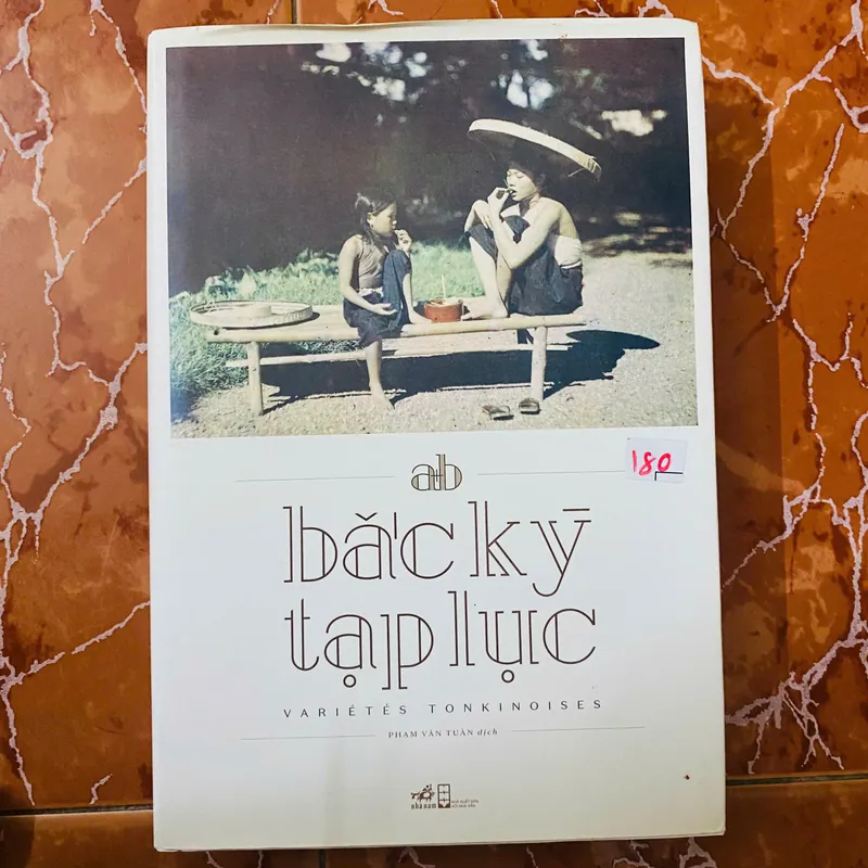 Bắc Kỳ Tạp Lục - Variétés Tonkinoises#HATRA 604684