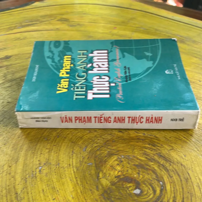 VĂN PHẠM TIẾNG ANH THỰC HÀNH ( Practical English Grammar)- GIGBY BEAUONT 973703