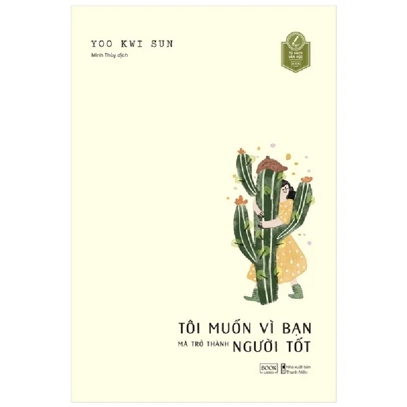 Tôi Muốn Vì Bạn Mà Trở Thành Người Tốt - Yoo Kwi Sun 188786