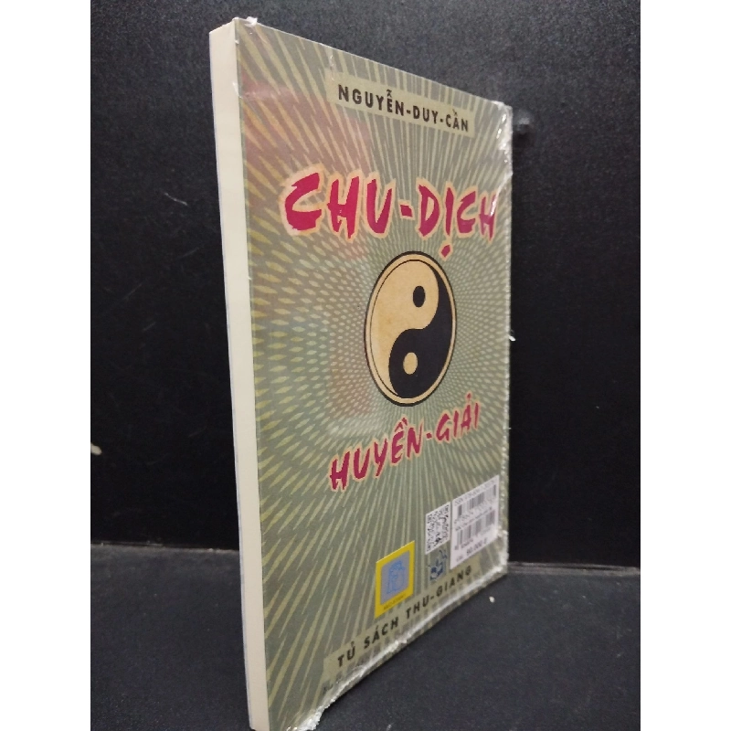 Chu Dịch Huyền Giải Nguyễn Duy Cần mới 100% HCM0904 văn học 914113
