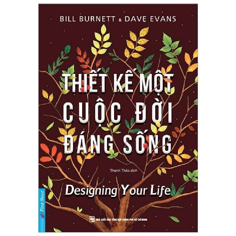 Thiết Kế Một Cuộc Đời Đáng Sống - Bill Burnett, Dave Evans 289341