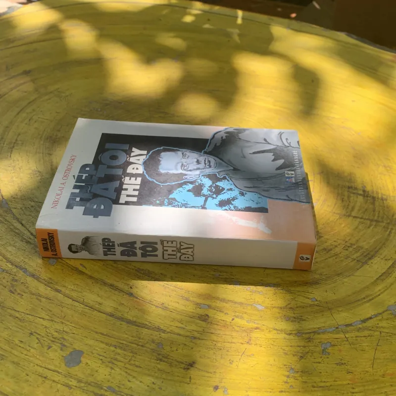 THÉP ĐÃ TÔI THẾ ĐẤY- NIKOLAI A. OSTROVSKY 782686