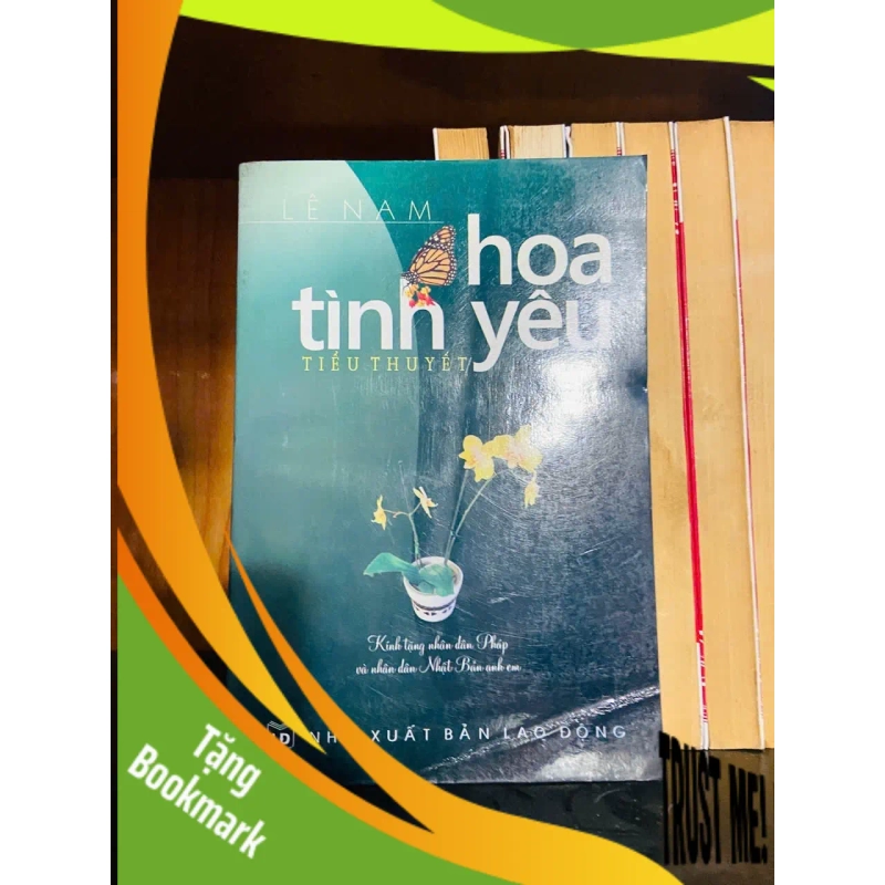 (TẶNG BOOKMARK) Hoa tình yêu - Lê Nam - VĂN HỌC - RBK1211 945120