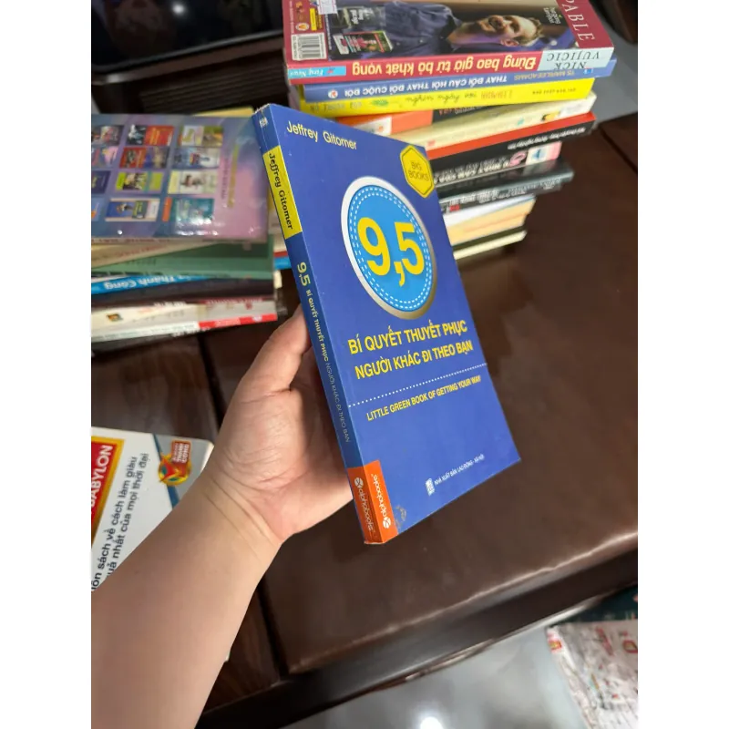 9,5 – BÍ QUYẾT THUYẾT PHỤC NGƯỜI KHÁC ĐI THEO BẠN- K4 1028182