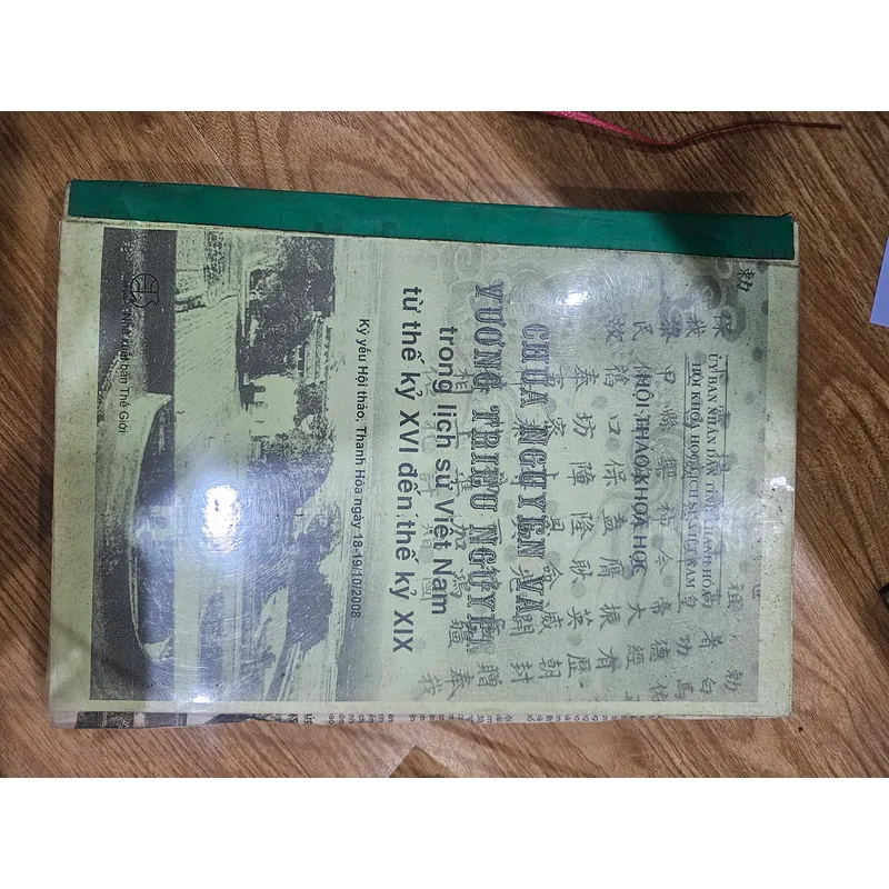 Chúa Nguyễn và vương triều Nguyễn trong lịch sử Việt Nam  (sách photo)
 691556