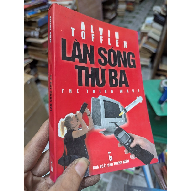Làn sóng thứ ba - Alvin Toffler 389020