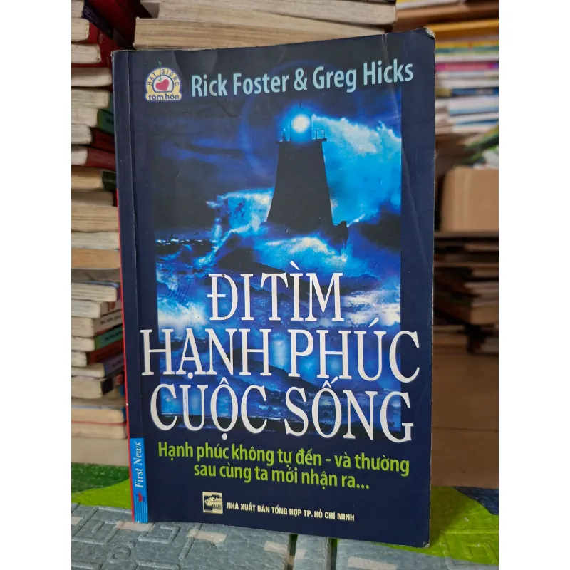 Hạt Giống Tâm Hồn "Đi Tìm Hạnh Phúc Cuộc Sống" 1002199