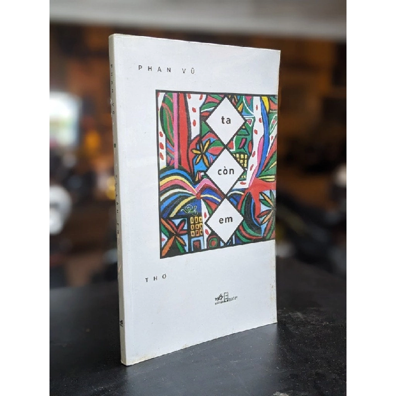 Ta còn em - Phan Vũ 377636