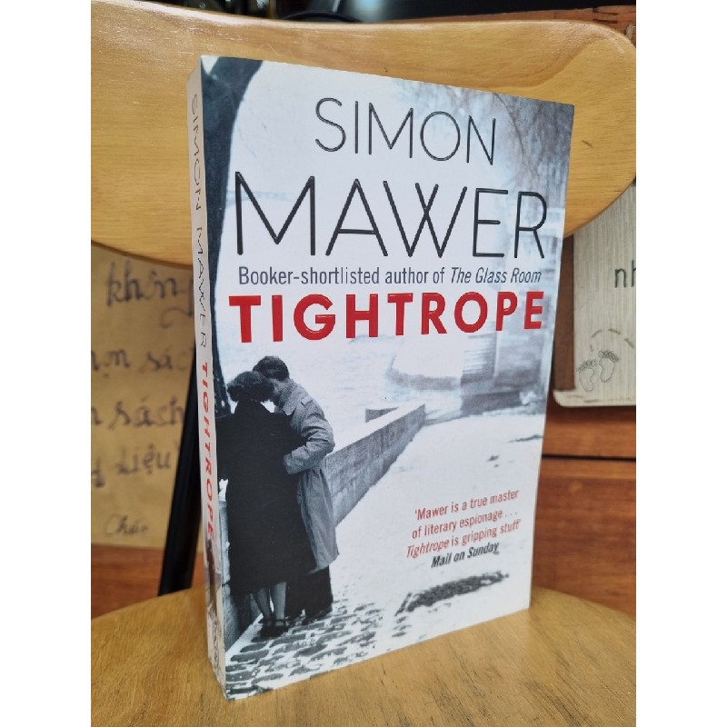 TIGHTROPE (A NOVEL) - SIMON MAWER 120943