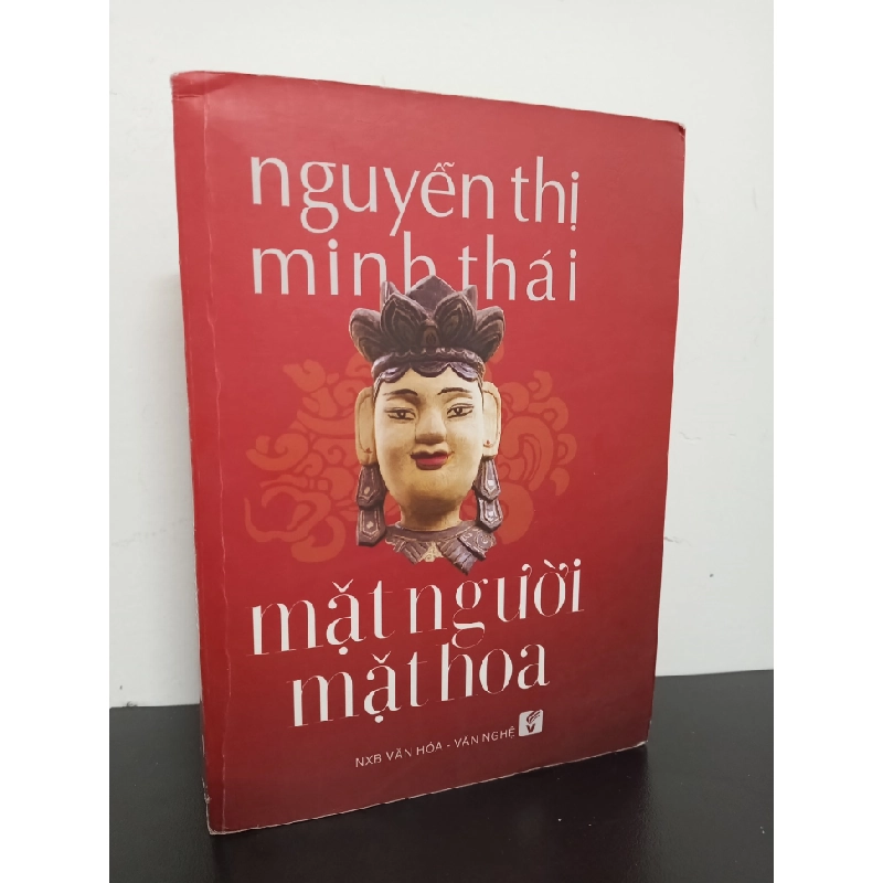Mặt Người Mặt Hoa - Nguyễn Thị Minh Thái New 80% HCM.ASB0901 341483