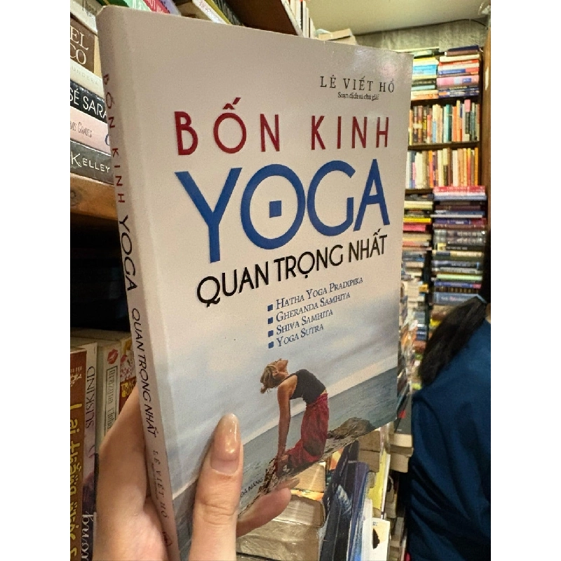 Bốn kinh Yoga quan trọng nhất - Lê Viết Hổ 799648
