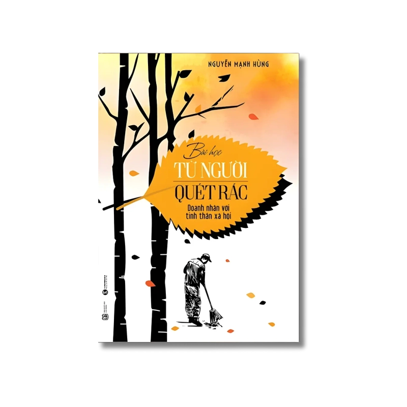 Bài học từ người quét rác - Nguyễn Mạnh Hùng 725162