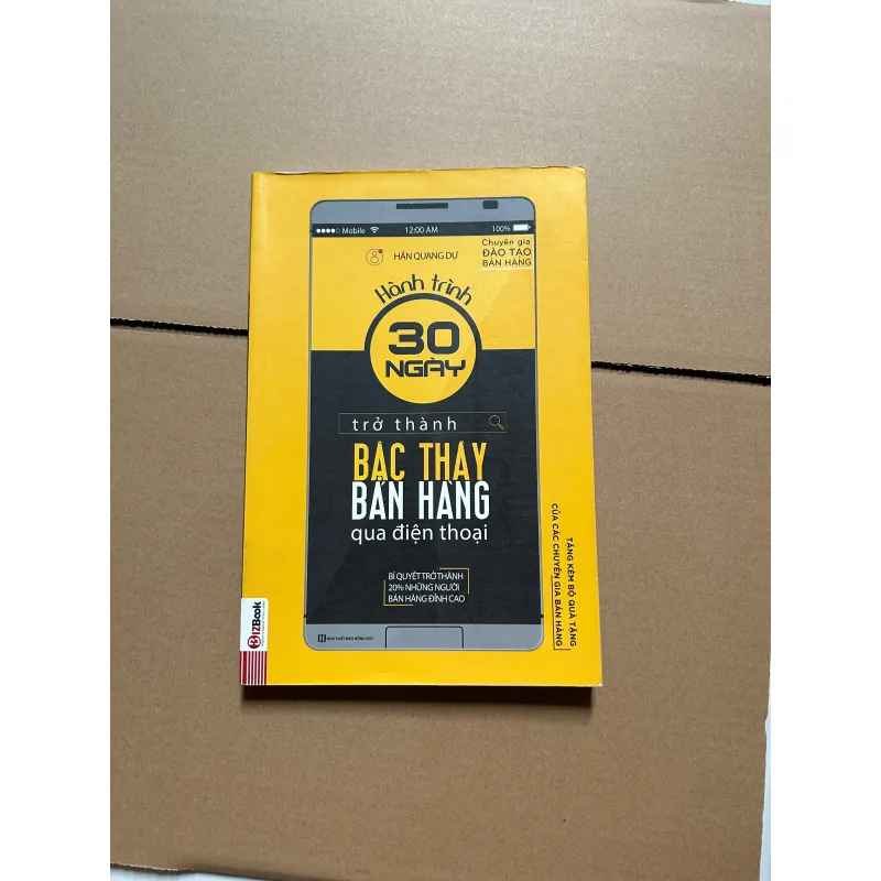 Hành trình 30 ngày trở thành bậc thầy bán hàng qua điện thoại - Hán Quang Dự 751942