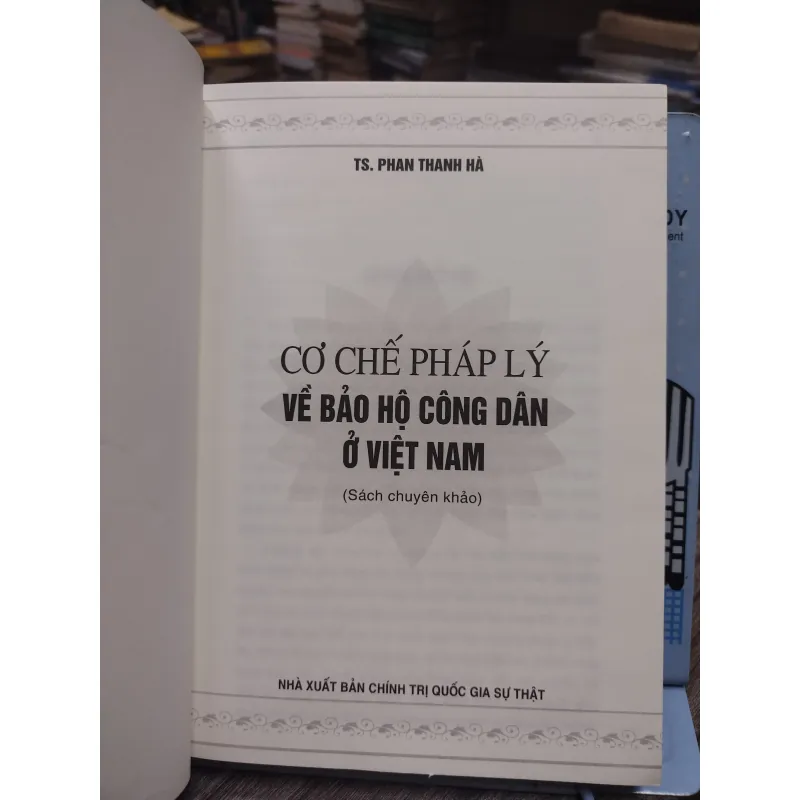 Sách: Cơ chế pháp lý về bảo hộ công dân ở Việt Nam - TS Phan Thanh Hà (A2) 575742