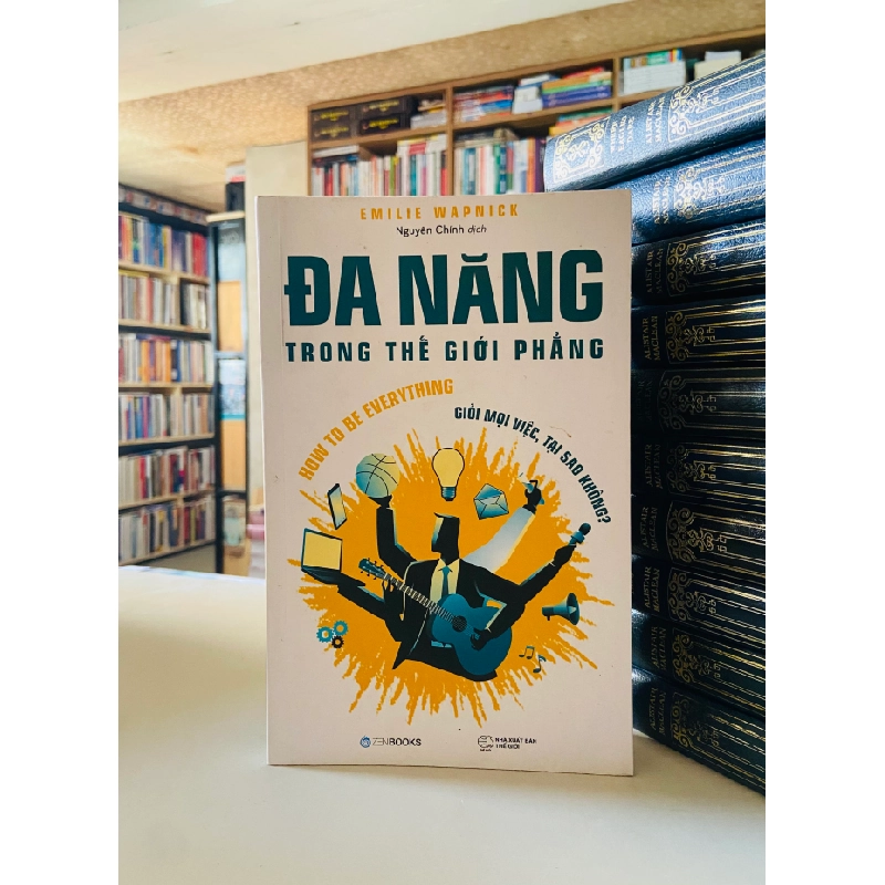 Đa năng trong thế giới phẳng - Emilie Wapnick 526636