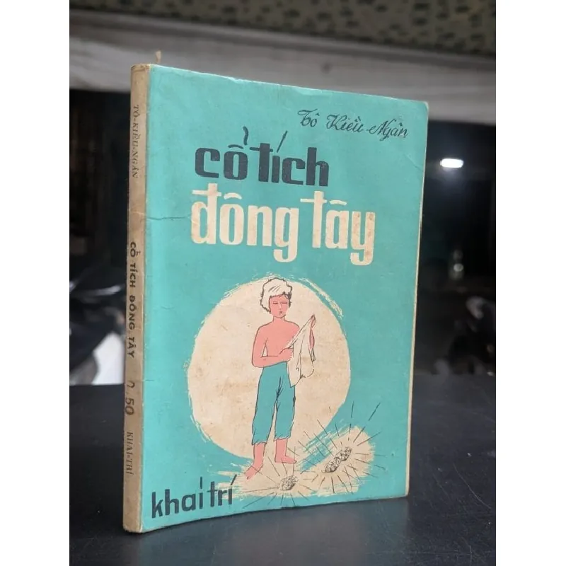Cổ tích đông tây - Tô Kiều Ngân 561786