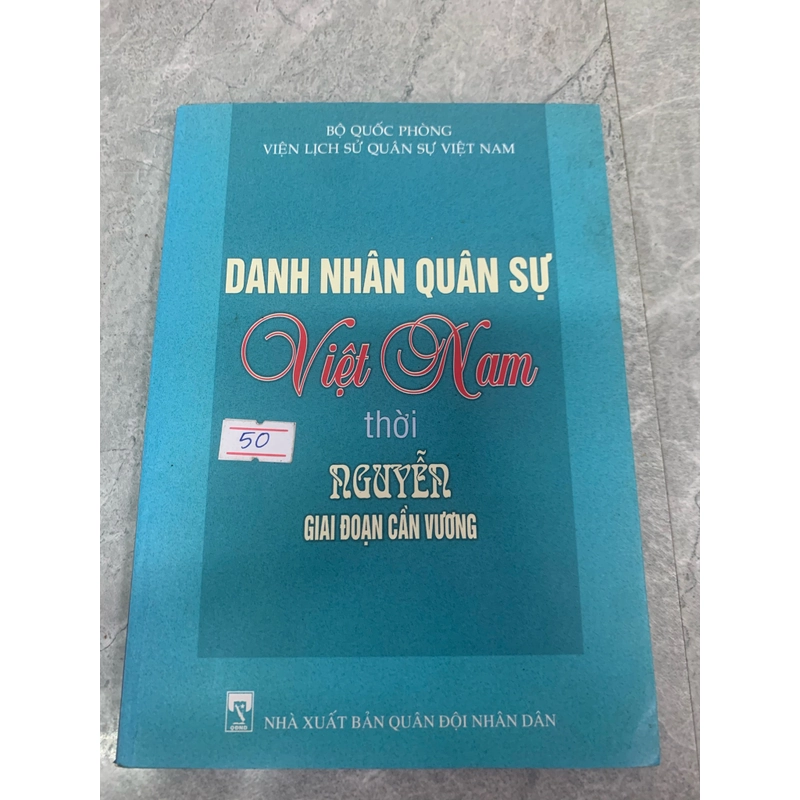 DOANH NHÂN QUÂN SỰ VIỆT NAM THỜI NGUYỄN GIAI ĐOẠN CẦN VƯƠNG  273298