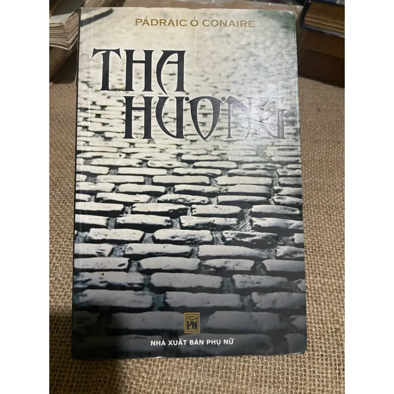 THA HƯƠNG - TIỂU THUYẾT 570338