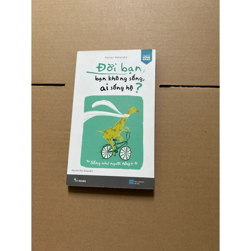 Đời bạn không sống, ai sống hộ? 958072