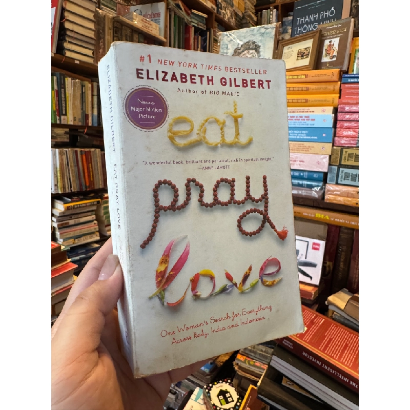 EAT, PRAY, LOVE - Elizabeth Gilbert 271981