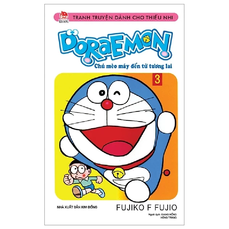 Doraemon - Chú Mèo Máy Đến Từ Tương Lai - Tập 3 - Fujiko F Fujio (Mới 100%) Truyện tranh, NXB Kim Đồng - SÁCH ĐẠI HỌC 488194