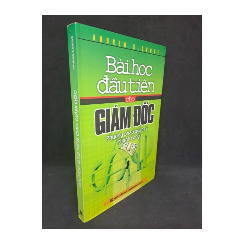 Bài học đầu tiên cho giám đốc phương pháp quản lý thành công 2007 978721