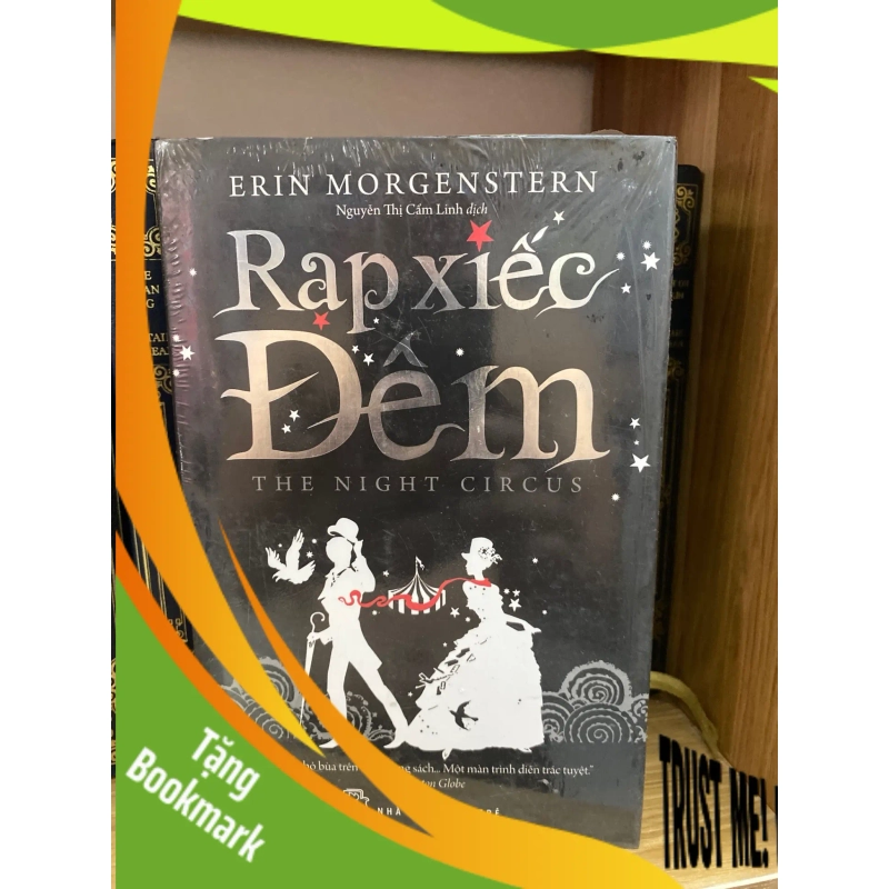 (TẶNG BOOKMARK) Rạp Xiếc Đêm - Erin Morgenstern Sách văn học RBK0302 951202
